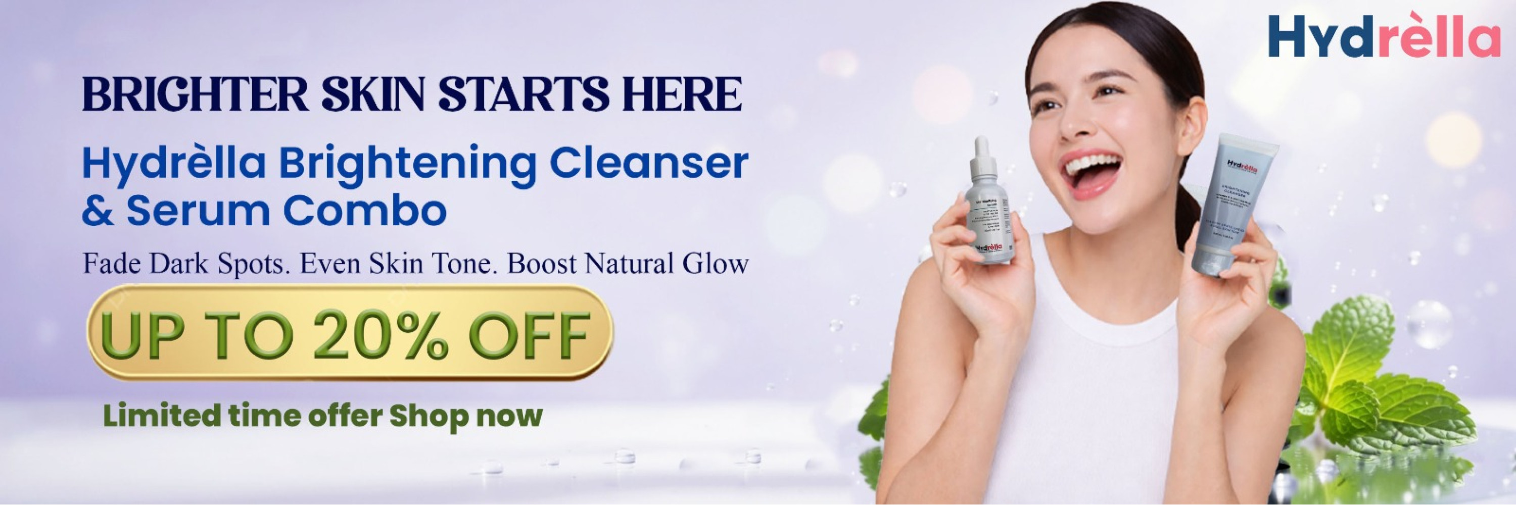 Brighter Skin Starts Here